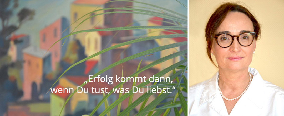 Porträt Dr. Konstanze Halder + Zitat »Erfolg kommt dann, wenn Du tust, was Du liebst.«